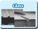 Chip Manufacuture Service : Glass