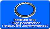 Retaining Ring : High performance (Longevity & Uniformity improved model)